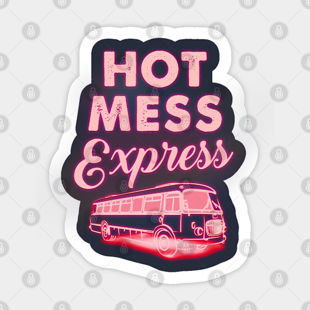 Hot Mess Express Bus in Power Pink Sticker by SharksOnShore